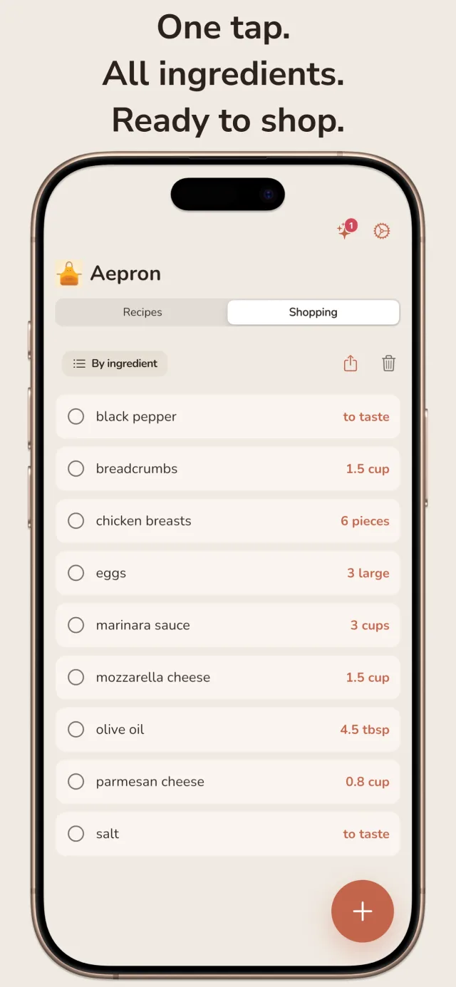 Shopping list — one tap collects every ingredient, grouped and ready for the store.