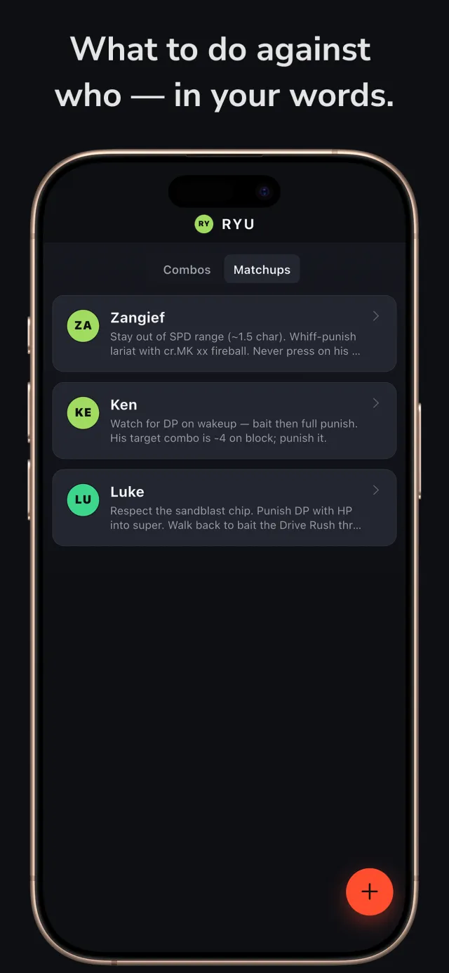 Matchups screen — per-character notes on what to do against Zangief, Ken, and Luke, in your own words.